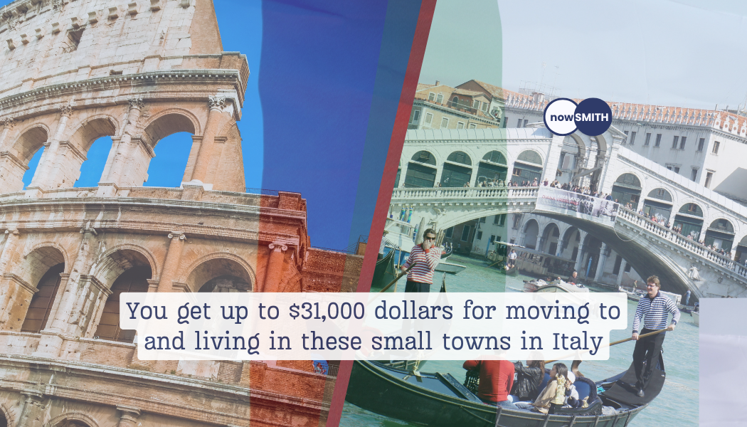 Small towns and villages in Italy pays you up to $31,000 for living  there